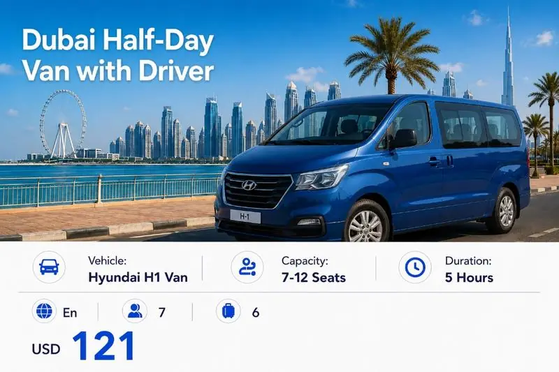 Dubai Half-Day Van with Driver